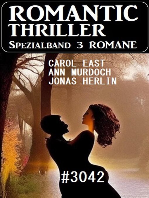 Title details for Romantic Thriller Spezialband 3042--3 Romane by Jonas Herlin - Available